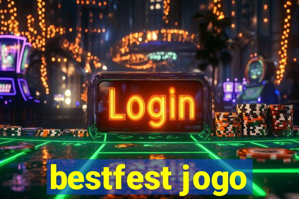 bestfest jogo